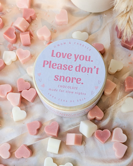 Love you, please don't snore